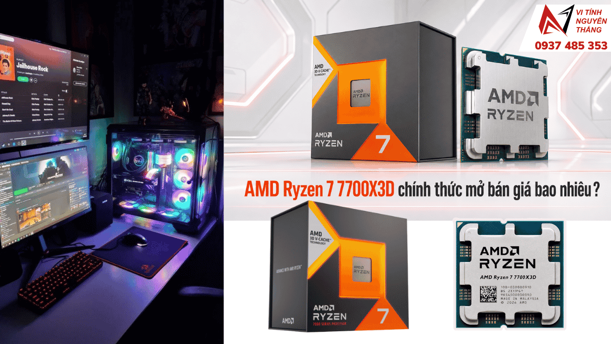 CPU AMD Ryzen 7 7700X3D chính thức ra mắt trên nền tảng AM5