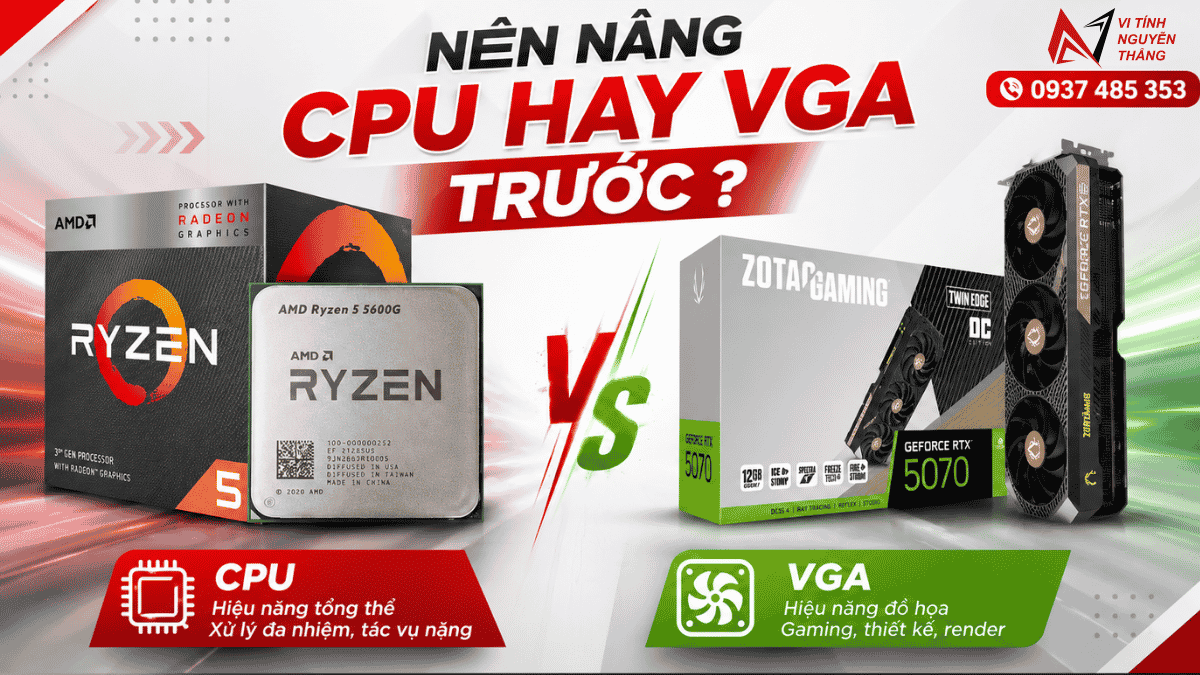 Nên nâng CPU hay VGA trước cho gaming và đồ họa