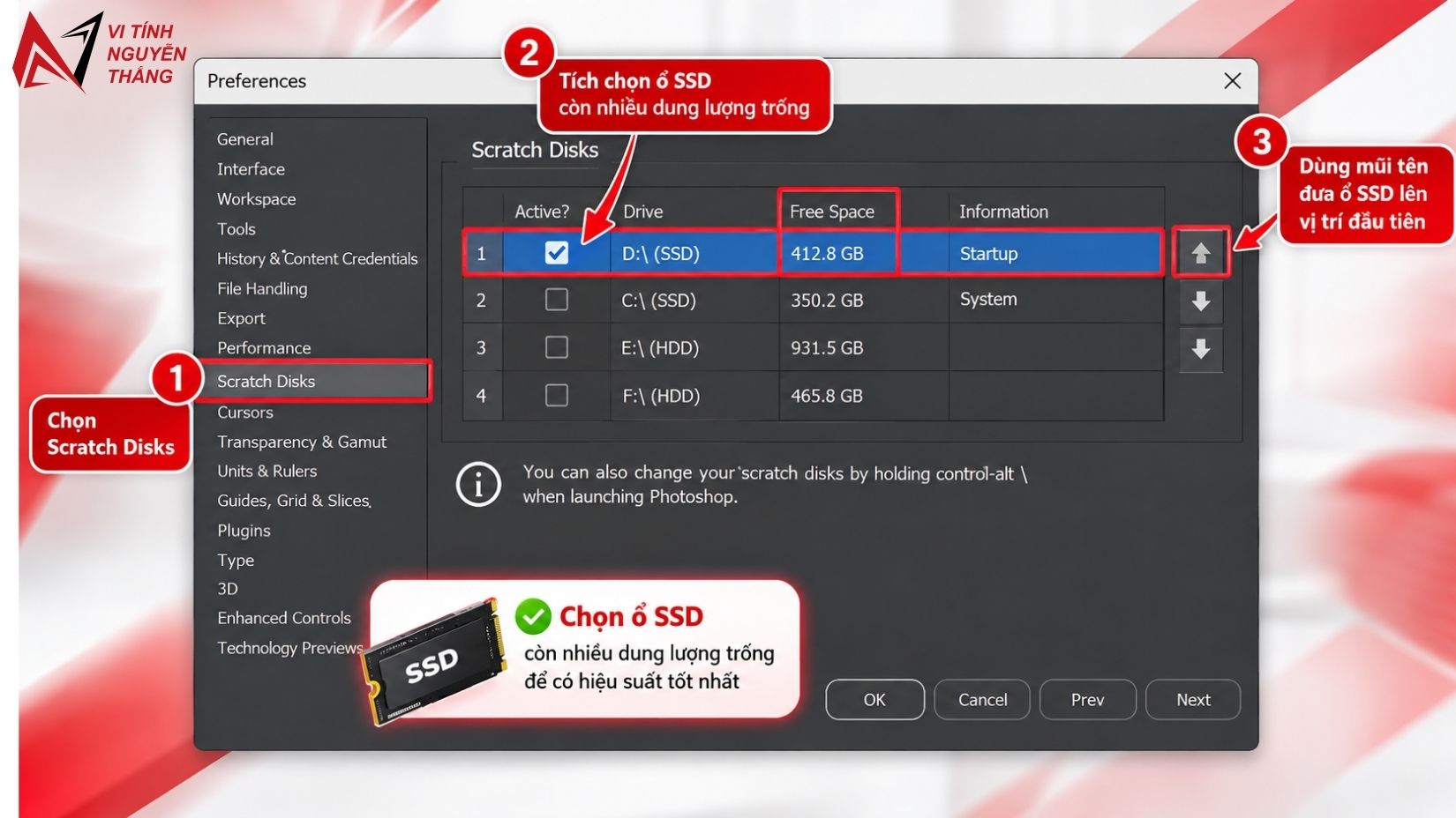 Chọn ổ SSD làm scratch disk và sắp xếp thứ tự ưu tiên trong Photoshop
