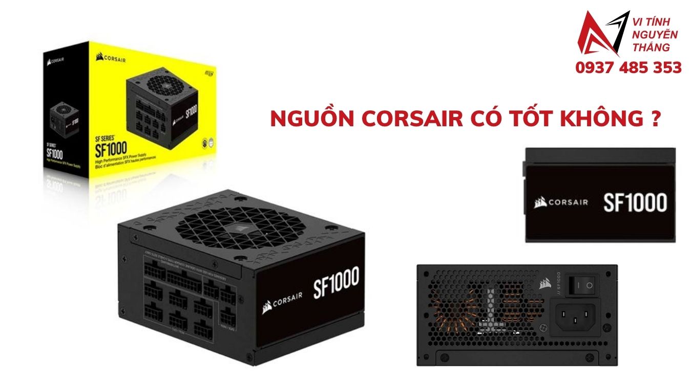 Nguồn máy tính Corsair có tốt không