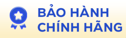 Bảo hành chính hãng